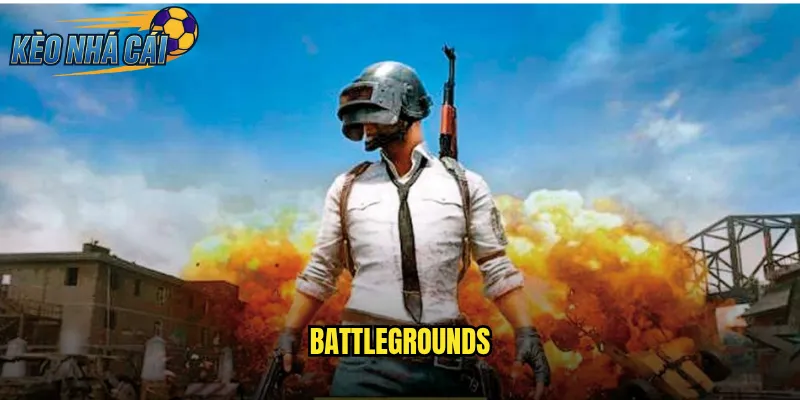 Battlegrounds