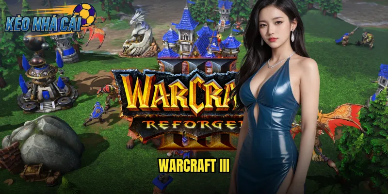 Warcraft III
